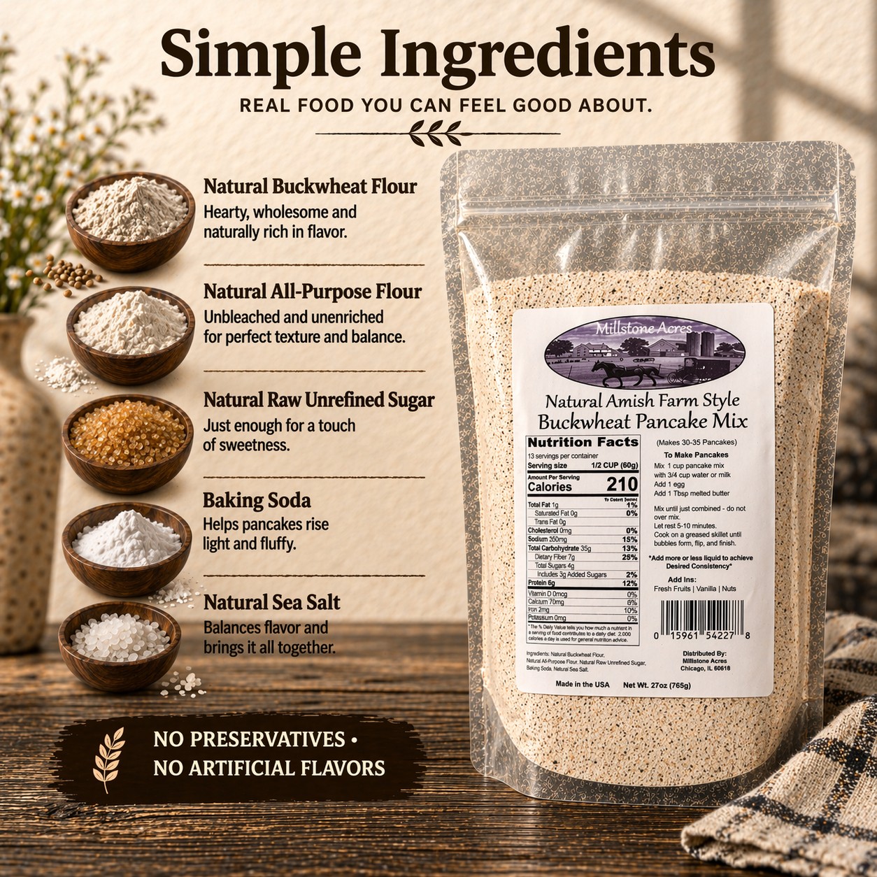 Natural ingredients used to make Millstone Acres Buckwheat Pancake Mix.